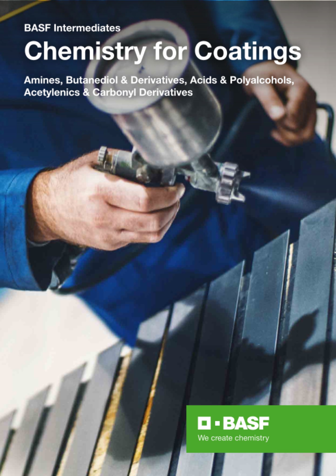 BASF Intermediates offer a broad range of products for use in polymer synthesis and coating formulation.Amines, Butanediol & Derivatives, Acids & Polyalcohols, Acetylenics & Carbonyl Derivatives.